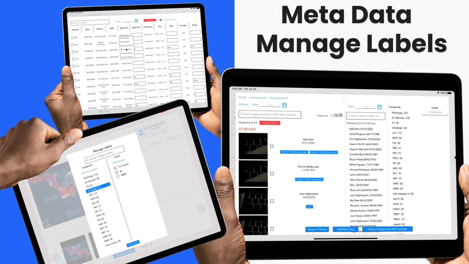 add meta data, assign patient and manage labels
